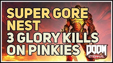 Perform 3 different Glory Kills on Pinkies Doom Eternal