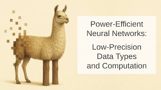 Power-Efficient Neural Networks: Low-precision data types and computation