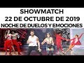 Showmatch - Programa 22/10/19 | Noche de duelos y emociones en #SúperBailando