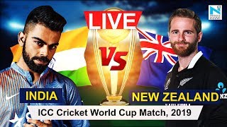 LIVE: India VS Newzealand Live | IND VS NZ Live Score | World Cup 2019 | NYOOOZ