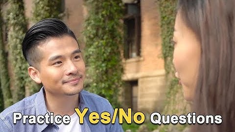 Review and Practice: Yes/No Questions in Chinese | ChineseABC
