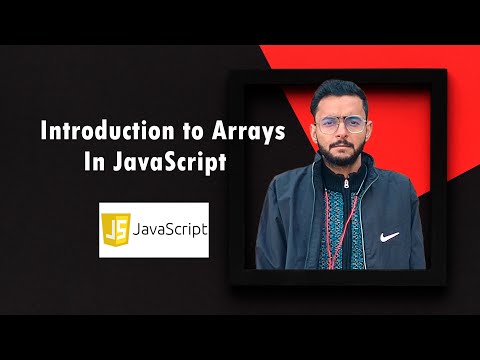 Introduction to Arrays | Arrays in Javascript hindi | Array literals | Arrays using new keyword