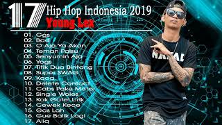 Young Lex full Album-17 lagu Indonesia Hip hop of Young lex 2019