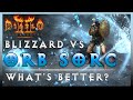Blizzard vs Orb Sorceress... Which one is better for Diablo 2 Resurrected (D2R)?
