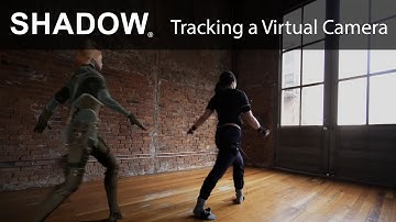 Shadow Vive Mocap - Virtual Camera Tracking