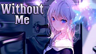 Download Lagu Nightcore - Without Me (Lyrics) Download Lagu Nightcore - Without Me (Lyrics)
