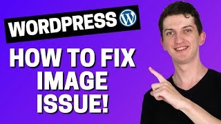 How to Fix Image Upload Issue in WordPress