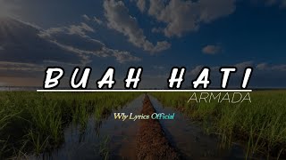 Armada -Buah Hati Lyrics Video