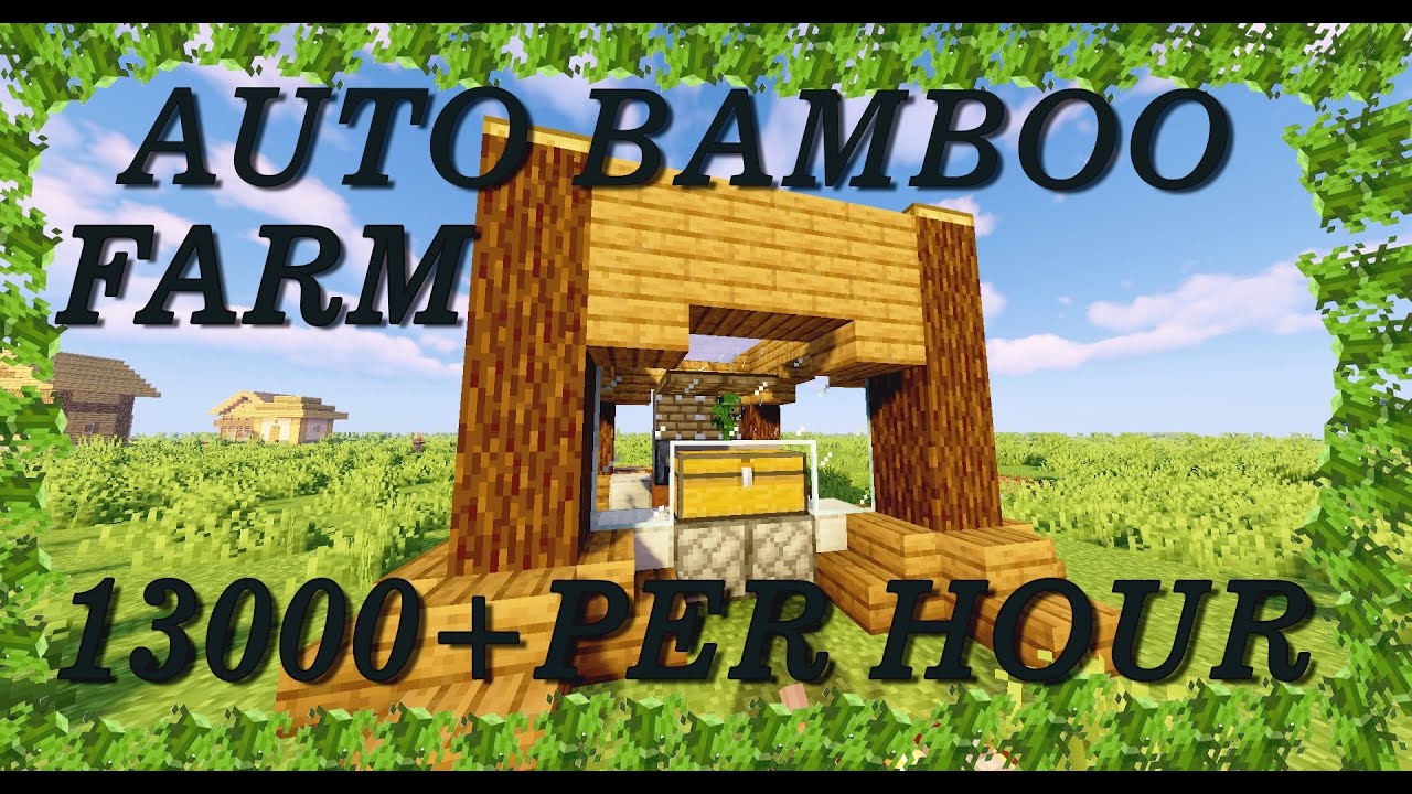 Minecraft Bamboo Farm*13000+Per Hour-Super Easy Build1.14.4/1.15.2