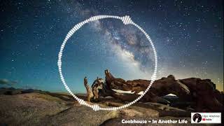 Cookhouse ~ In Another Life