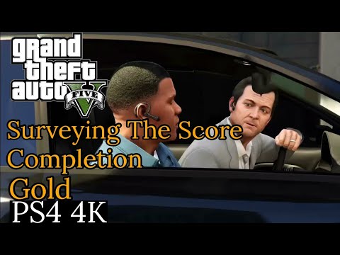 Gta 5 Mission #49 Surveying The Score 4K 60Fps Completion gold - YouTube