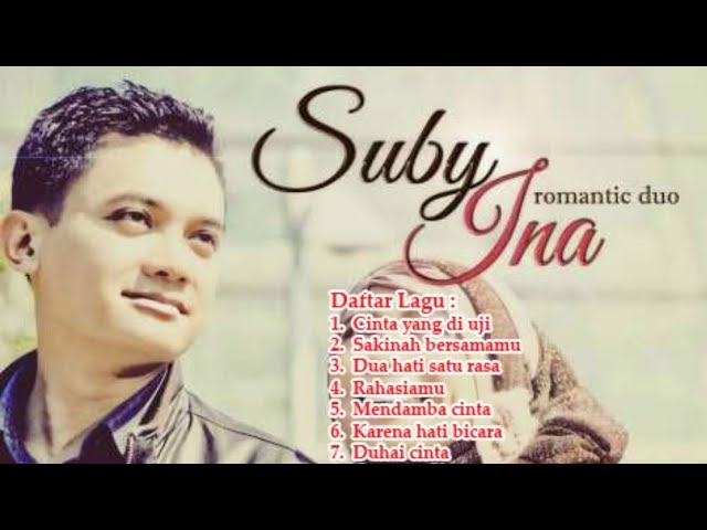 Lagu Suby Ina Full Album (NO IKLAN) class=