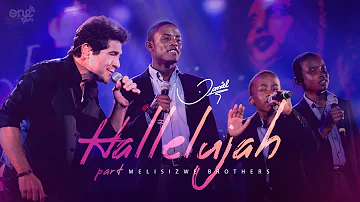 Daniel - Hallelujah part. The Melisizwe Brothers [Clipe oficial]