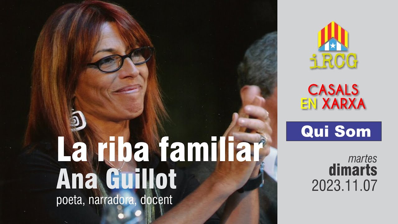 QUI SOM! | Ana Guillot | La riba familiar - YouTube