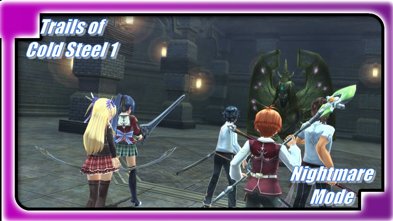 Trails of Cold Steel 1 | Nightmare Mode  Boss | Cherubic Gate