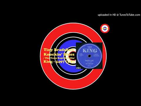 Tiny Bradshaw - The Train Kept-A-Rollin'