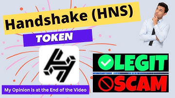 Is Handshake (HNS) Token Scam or Legit ??