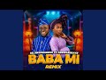 Baba mi remix