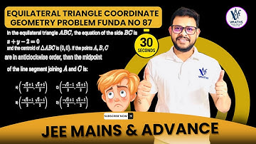 Equilateral Triangle Coordinate Geometry Problem | Centroid & Midpoint Concept | JEE Mains&Advance