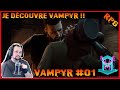 [Let's Play découverte] : Je découvre Vampyr !!