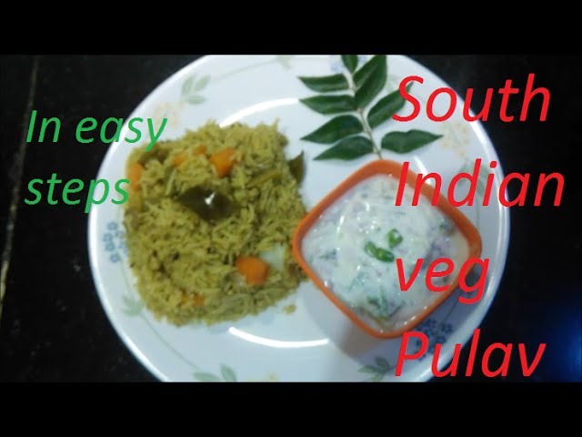 Easy way to make south Indian veg pulav( वेज पुलाव ) | Kartik