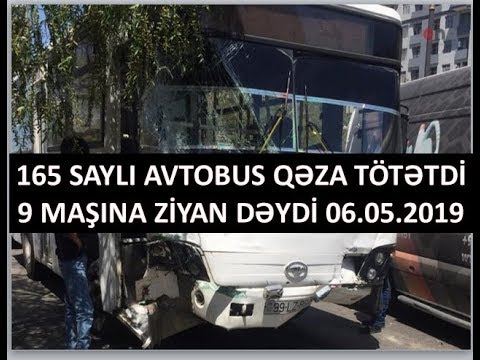 Yasamalda 165 saylı avtobus qəza törətdi 06.05.2019