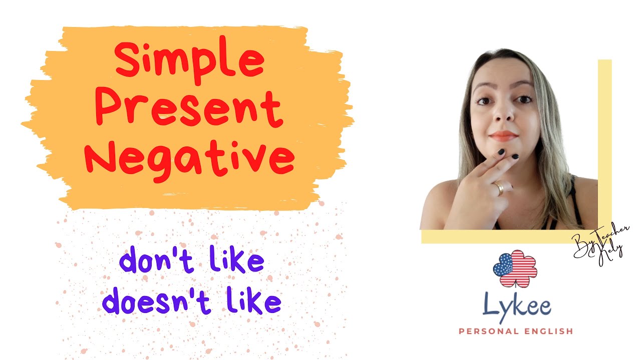 Simple Present - Presente simples negativo