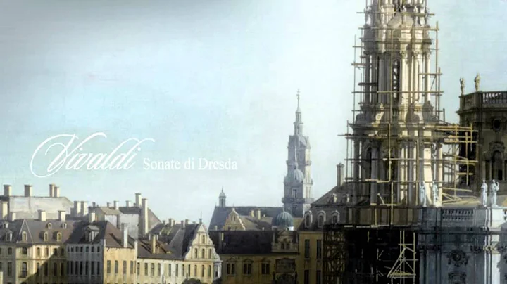 A. Vivaldi: Dresden Sonatas [F. Biondi-R. Alessand...
