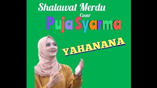 Shalawat Merdu Terbaru YAHANANA sicantik Puja Syarma (cover Versi) #Aristvmedia ATM #Like #Subscribe