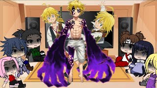 Naruto friends react to naruto as meliodas||au|| naruto x seven deadly sins||