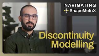 Navigating ShapeMetriX - Discontinuity Modelling