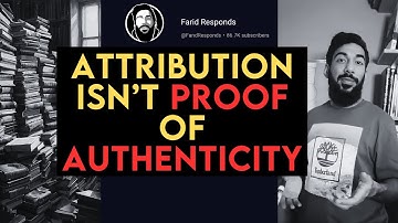 Attribution ≠ Authenticity: A Critical Breakdown @FaridResponds