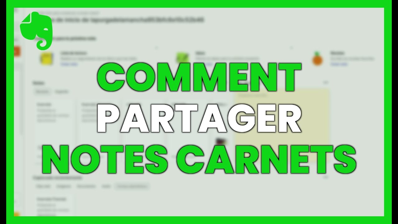 Comment PARTAGER des NOTES, CARNETS ou TÂCHES - EVERNOTE - YouTube