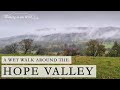 Peak District Walks: The Hope Valley & Navio Roman Fort
