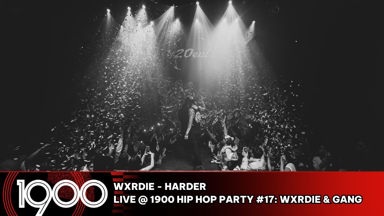 Wxrdie - Harder [LIVE @ 1900 Hip Hop Party #17: Wxrdie & Gang] - YouTube