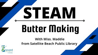 Brevard Libraries Presents Steam Diy Butter