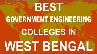 Government Engineering Colleges in West Bengal