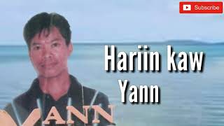 Hariin kaw-Yann (tausug song)