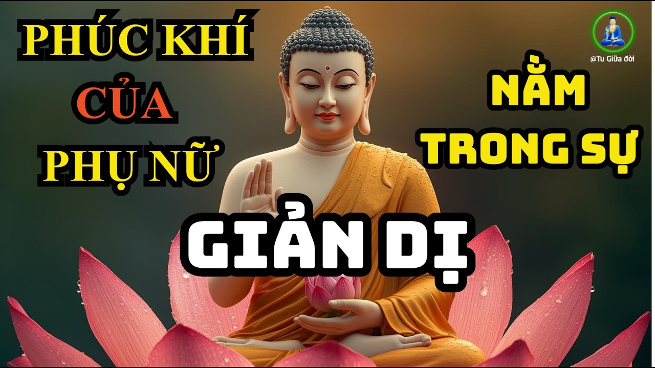 Phúc Khí Của Người Phụ Nữ Gói Gọn Trong Hai Chữ 