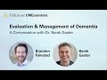 Understanding Dementia in Primary Care: Diagnostic Tips, Tools and Treatment — Oakstone CMEssentials