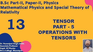 #BSc #Learning #Physics BSc Part II, Operations with Tensors