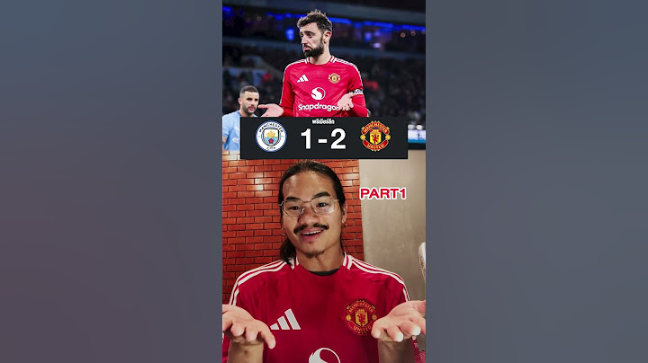 PART1 | Manchester is Red อาหมัดโคตรจี๊ดยิงประตูชัยชนะแมน ซิตี้ 2-1 #ManUnited #ManCity #เกื้อฟัลเกา