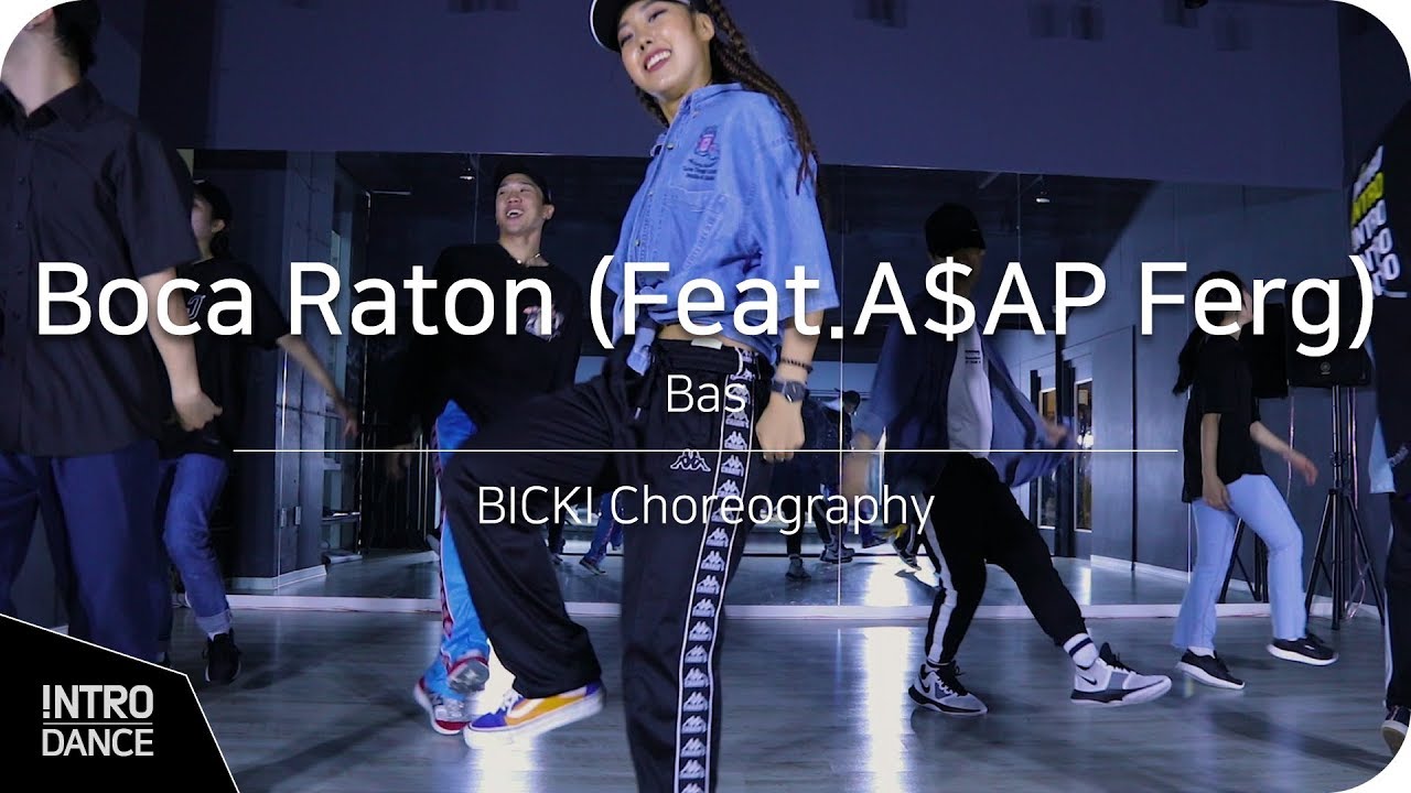 Boca Raton (Feat.A$AP Ferg) - Bas | BICKI Choreography | INTRO Dance ...