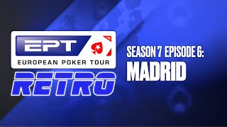 LIVE POKER: RETRO EDITION ♠️  EPT Retro S7: Tournament of the Champions in Madrid ♠️ PokerStars