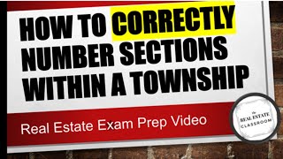 How to CORRECTLY Number Sections Within a Township | #realestateexam