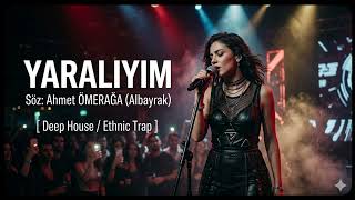 Yaralyim - Bu Şarkı Sizi Başka Bir Diyara Götürecek Tvplas Production