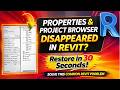 How to Restore Missing Properties &amp; Project Browser in Revit (Step-by-Step)