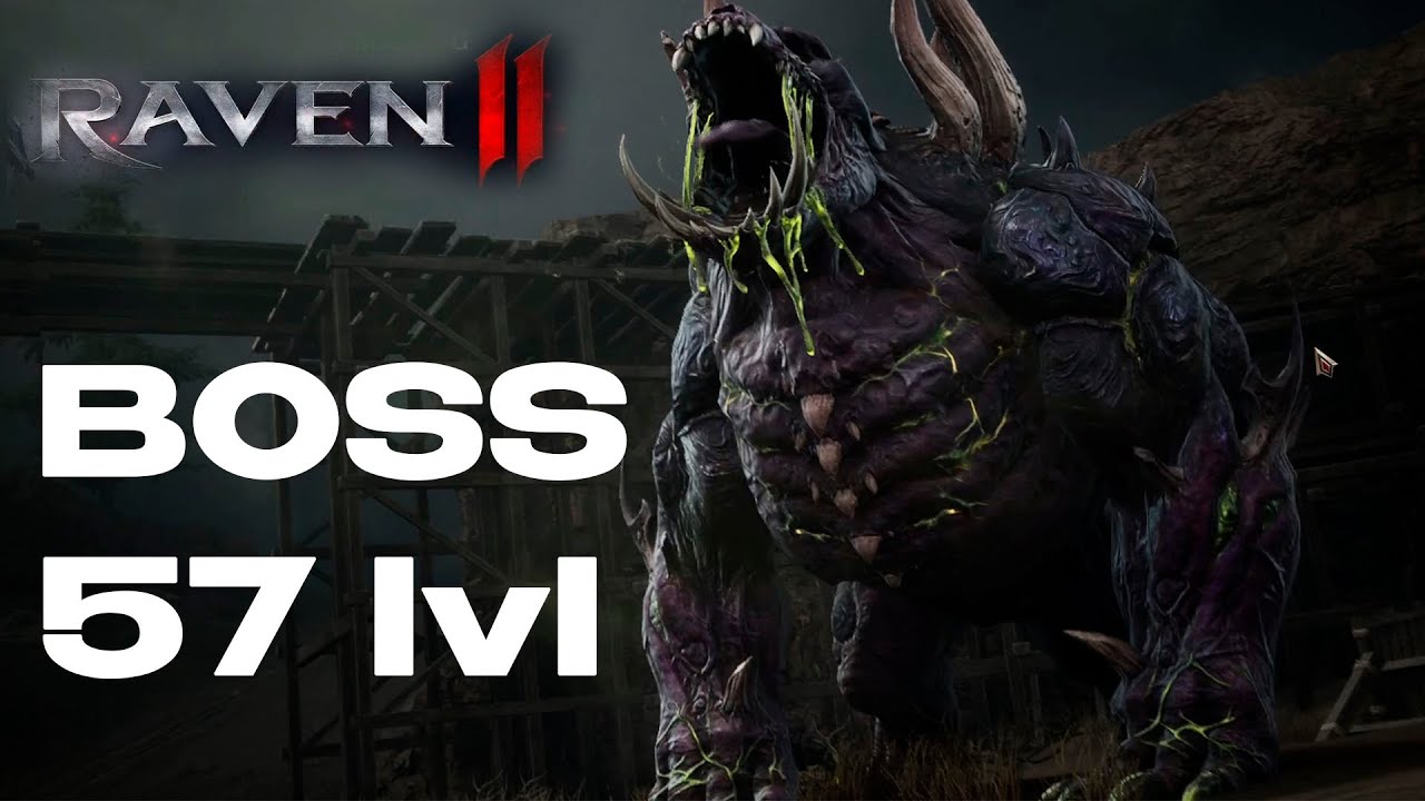 Первый сложный Босс на 57 лвл Raven 2
