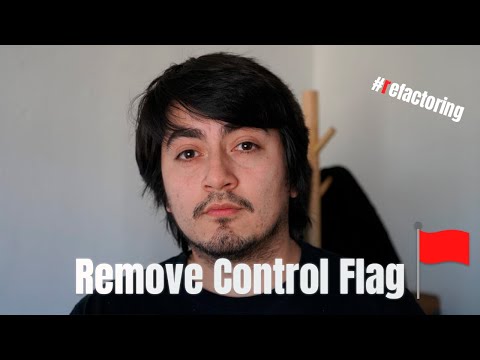 Mejora tú código con Remove Control Flag, Refactoring