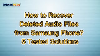 How to Recover Deleted Audio Files from Samsung Phone? 5 Tested Solutions screenshot 5
